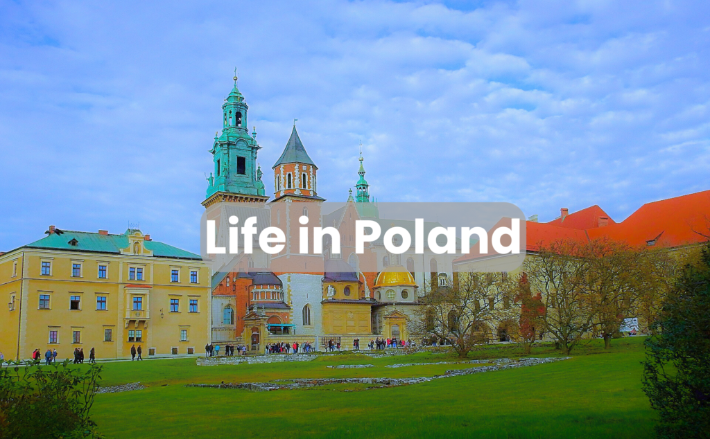 Life in Poland