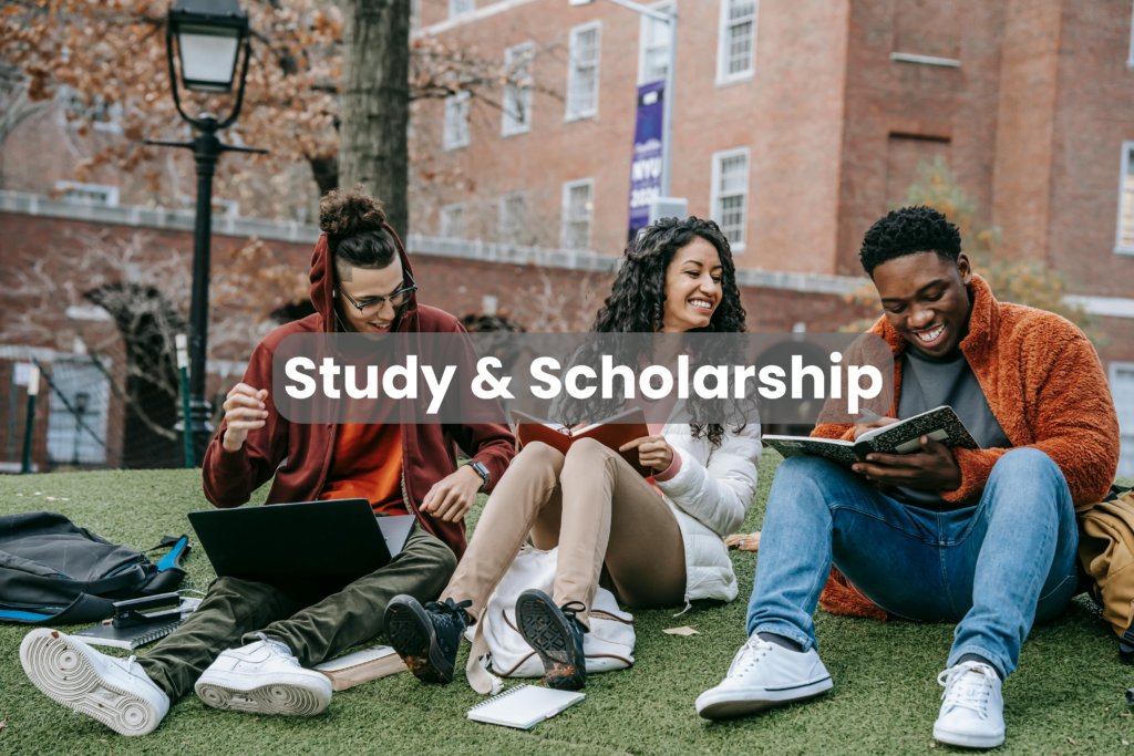 Study & Scholarship