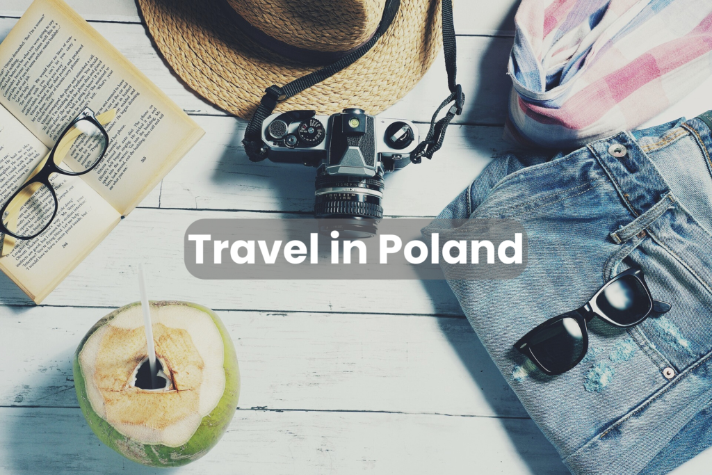 Travel in Poland